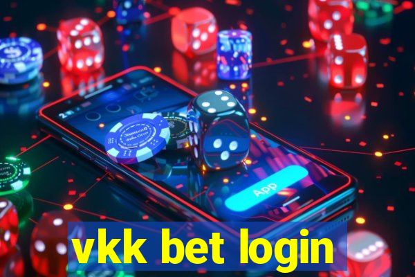 vkk bet login